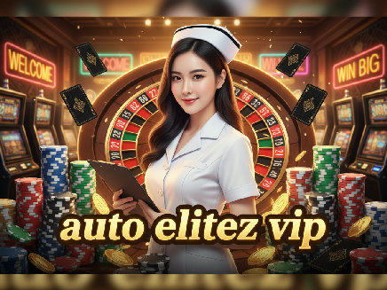 auto elitez vip สมัครสมาชิก